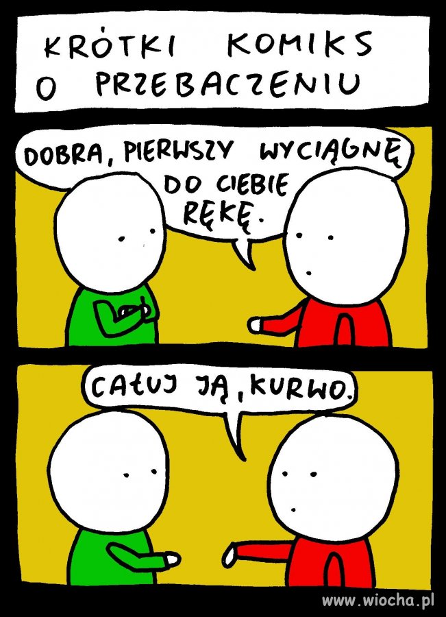 A kto komu ma przebaczyć