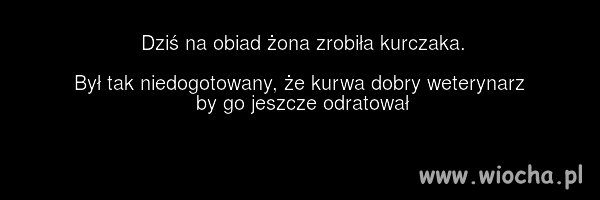 Kiedy twoja żona