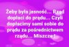 Bo rząd...