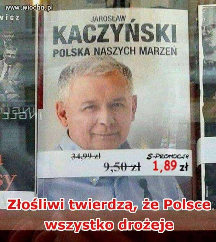A złośliwi twierdzą, że wszystko w Polsce drożeje 
