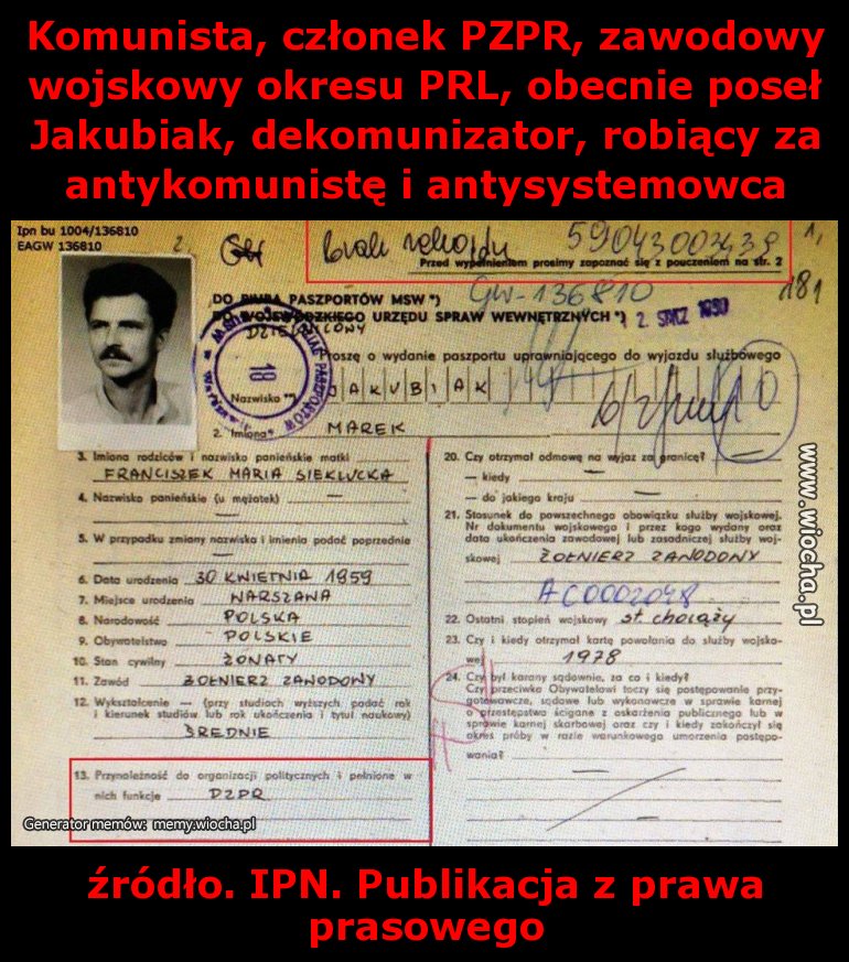 Komunista, członek PZPR, zawodowy wojskowy okresu