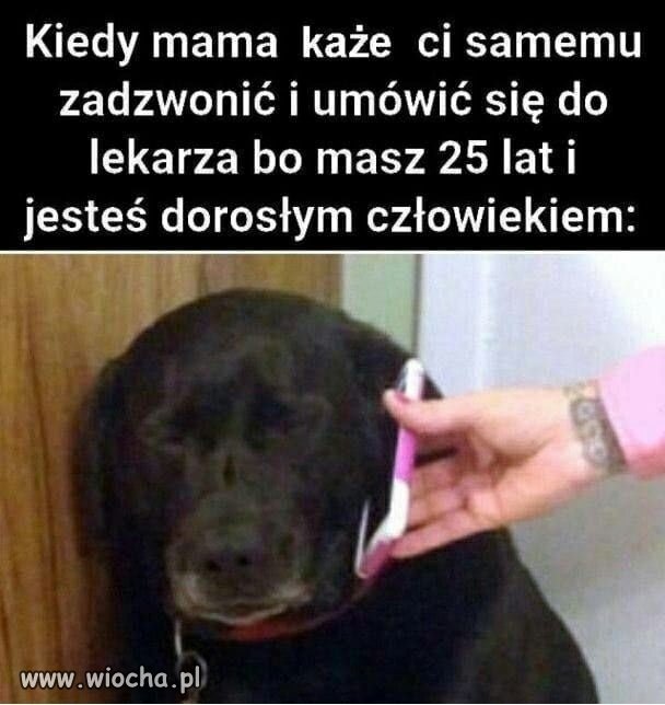 Kiedy mama każe