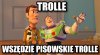 Trolle dziś poszły mocno w internety