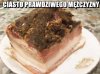 Ciasto prawdziwego mężczyzny