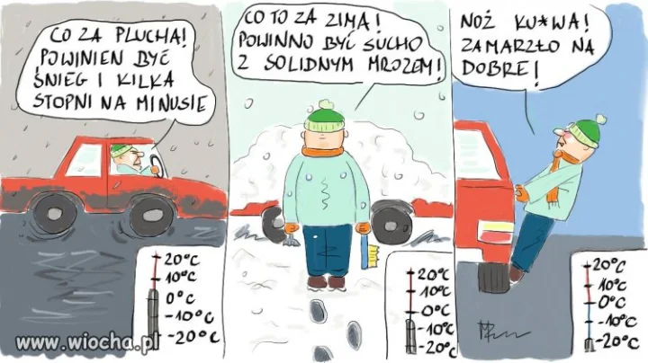 Nie dogodzisz...