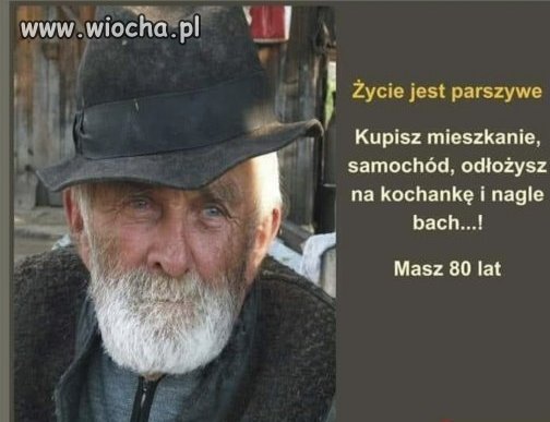 Ahhh te życie