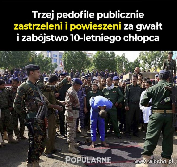 To powinno spotkać każdego pedofila.