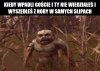 Kiedy wpadli goście