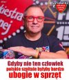 Dobrze że wziął sprawy w swoje ręce