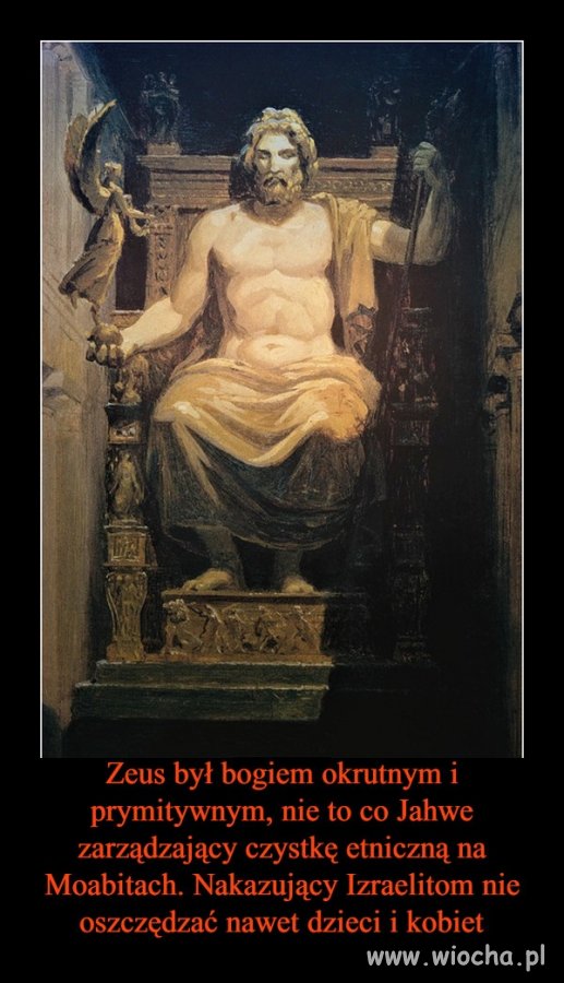 Zeus był tak zły, że się w głowie to nie mieści,