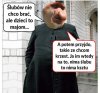 No cóż ...jest w tym dużo prawdy
