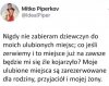 Nigdy nie zabieram moich dziewczyn do ulubionych 