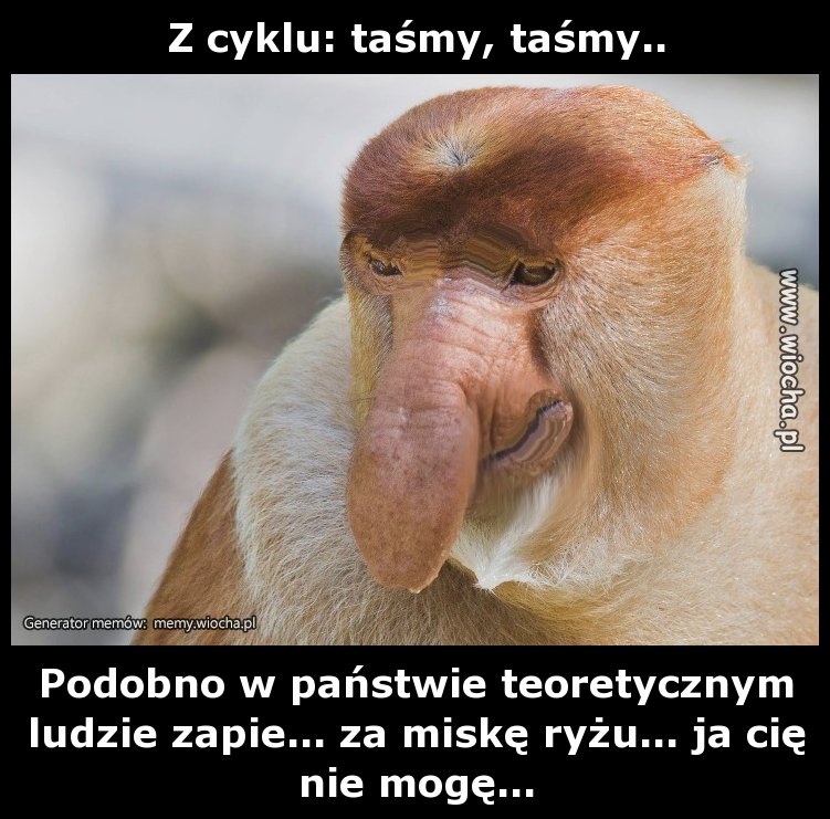 Z cyklu: taśmy, taśmy..