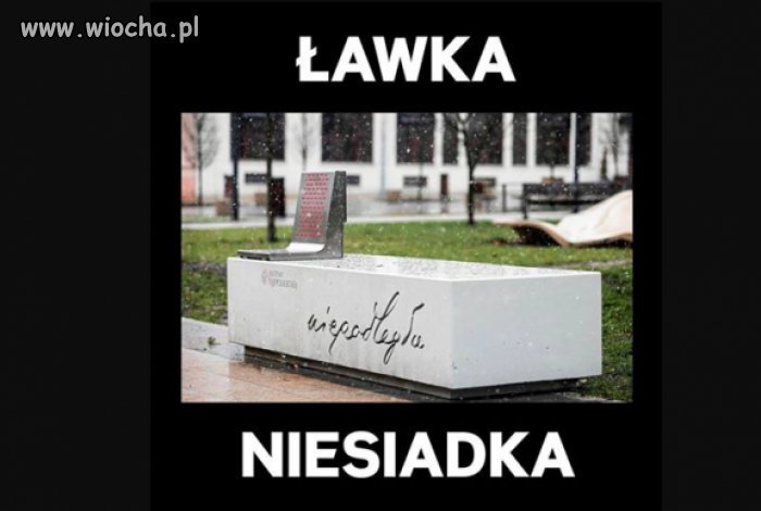 Ławka na której nie można siadać