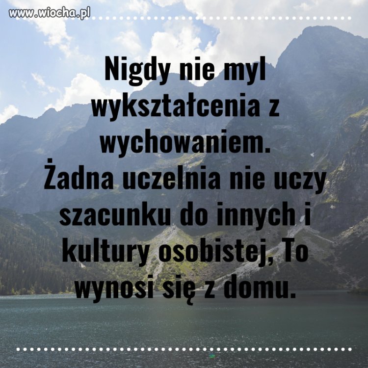 Nigdy nie myl