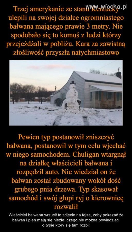 I kto tu jest bałwanem ?