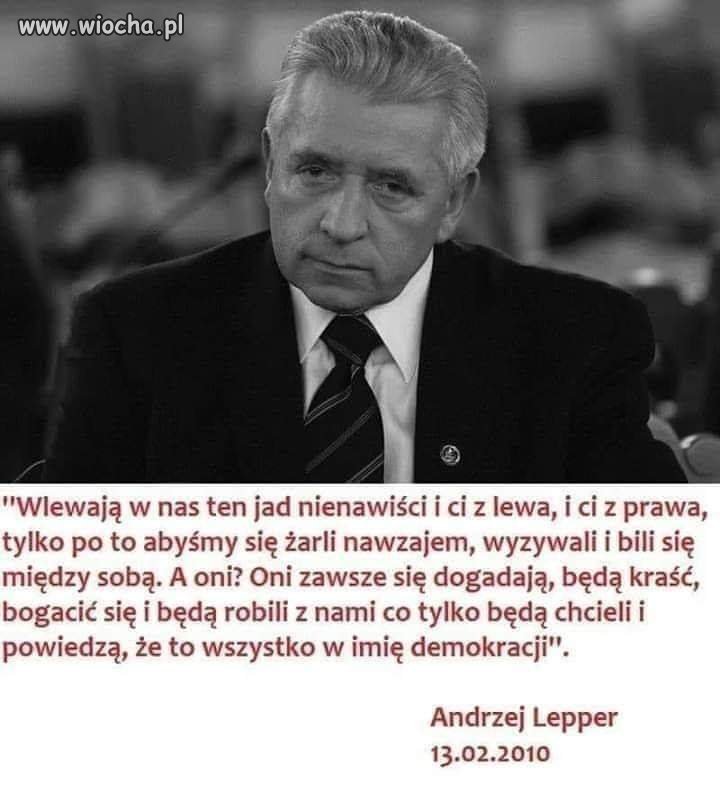 Prawdę mówił Lepper 