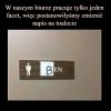 Jedyny facet w biurze...