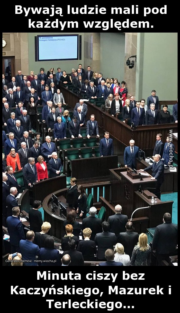 Bywają ludzie mali pod każdym względem.