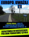 Ta droga jej się należała 