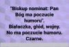 No przecież stworzył dziobaka.