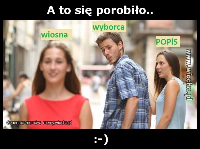 A to się porobiło...