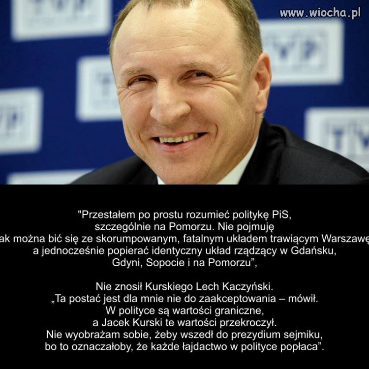 Ja jestem politykiem.Dosyć czynnym, twardym.