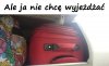 Nie chcę na urlop 