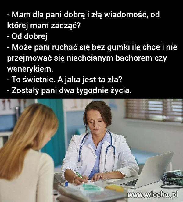Dobra i zła wiadomość
