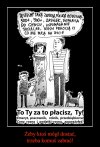 Smutne, a zarazem prawdziwe!