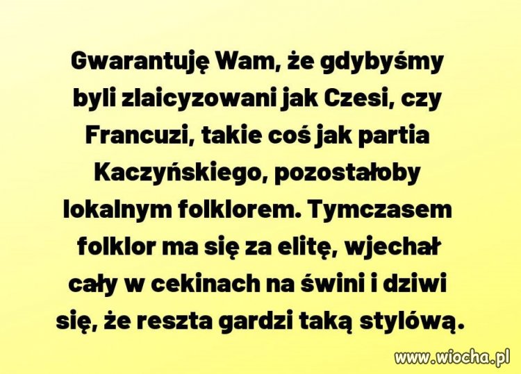 Taka prawda ...