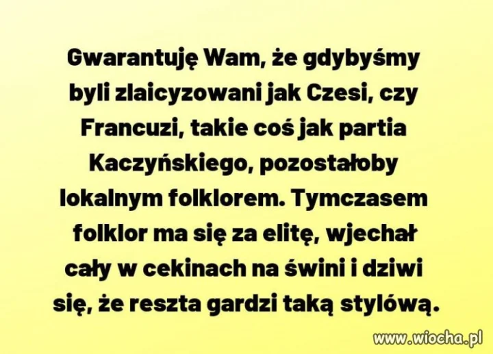 Taka prawda ...