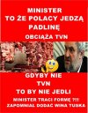 Trzeba zlikwidować TVN aby mogła płynąć prawda