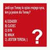 Musiałem troche