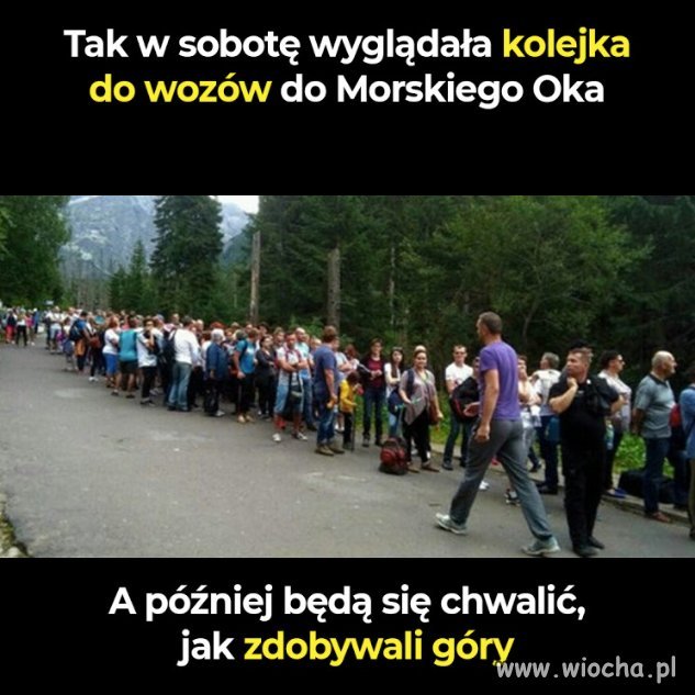 Już by dawno zaszli do Morskiego Oka zamiast stać w kolejce