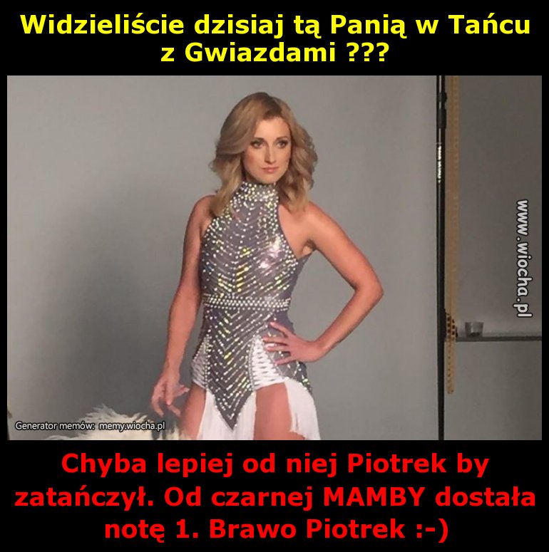 Widzieliście dzisiaj tą Panią w Tańcu z Gwiazdami