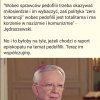 I co? Może ich jeszcze w p*nisa