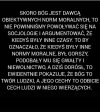 Oj tam, oj tam. Po co myśleć jak łatwiej jest wierzyć.