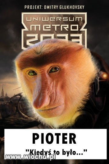 Jest nasz PIOTER