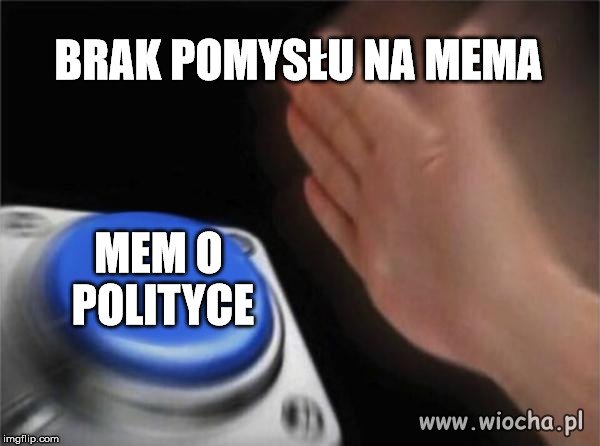 Typowy bezmózg 