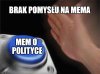 Typowy bezmózg 