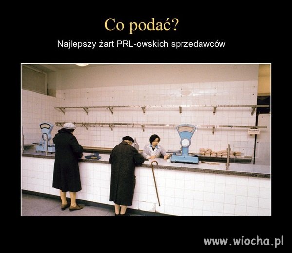 Co podać...?