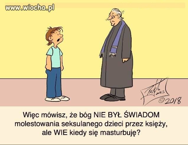 Taki tam, wszechmocny i wszechwiedzący ...