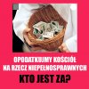 Kto jest za ?
