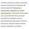 Dzisiaj znowu SOP roz*ebał samochód