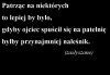 Patrząc na niektórych
