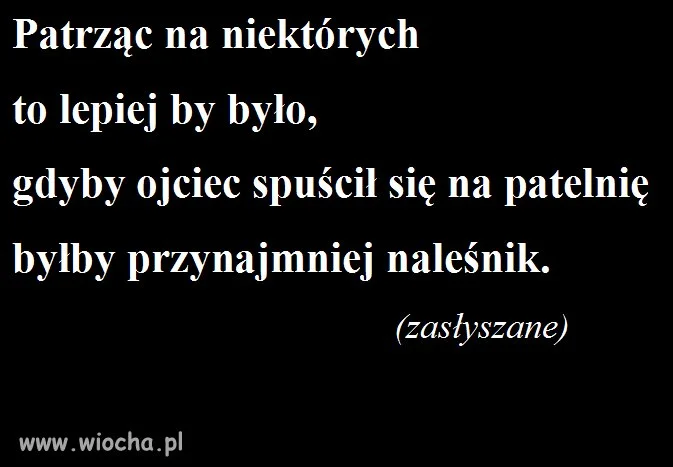 Patrząc na niektórych