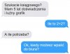 No to jak?