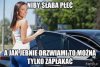 Niby słaba płeć...