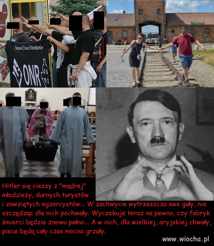Hitler pewnie się cieszy...
